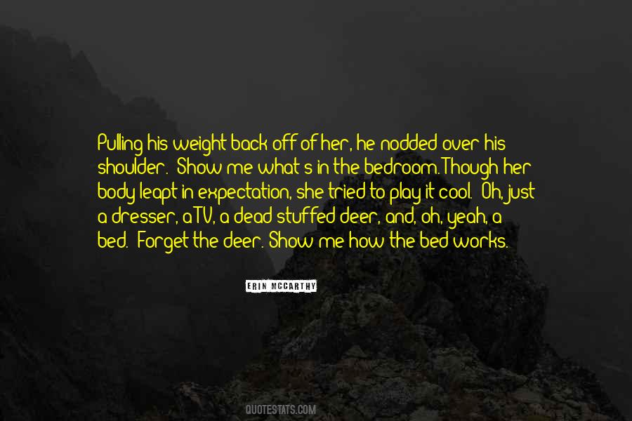 Quotes About Pulling Your Own Weight #1674050