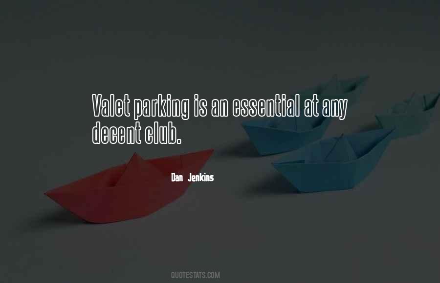 Quotes About Valet #1201263