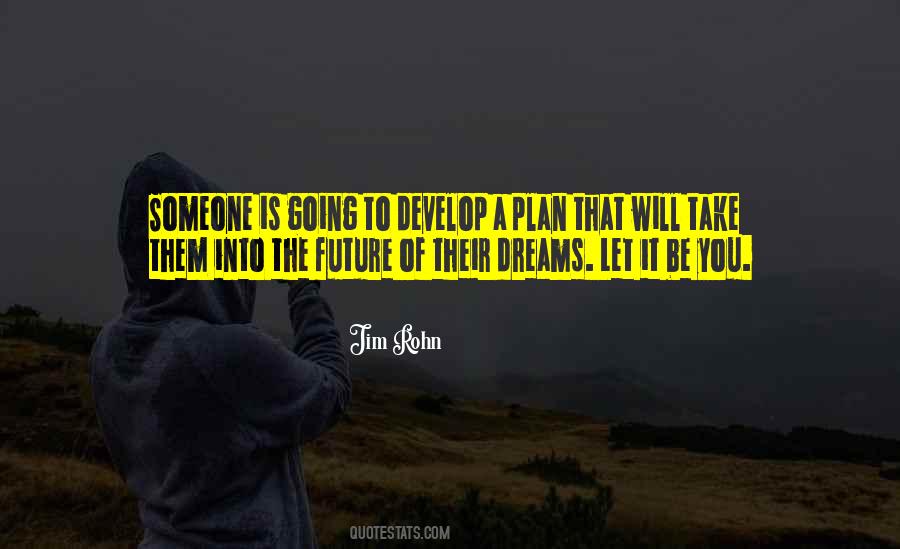 Develop A Plan Quotes #1437533