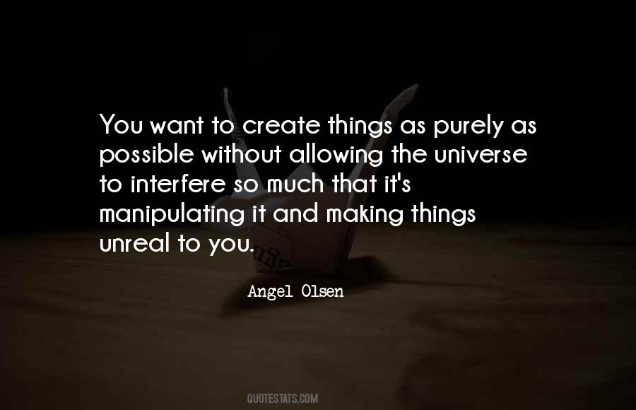 Quotes About Unreal #113128 Quotes About Unreal #113128