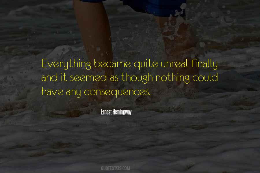 Quotes About Unreal #918509