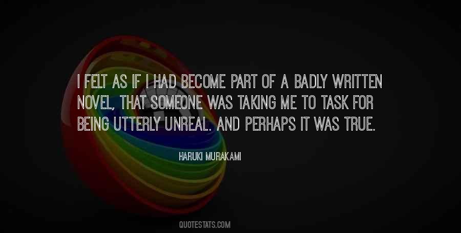 Quotes About Unreal #947572