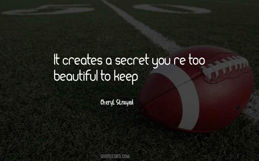 Secret You Quotes #1728145