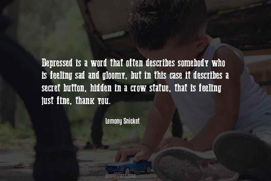 Secret You Quotes #71023