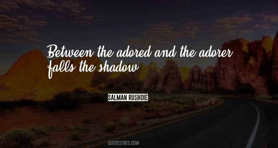 Shadow Fall Quotes #389840