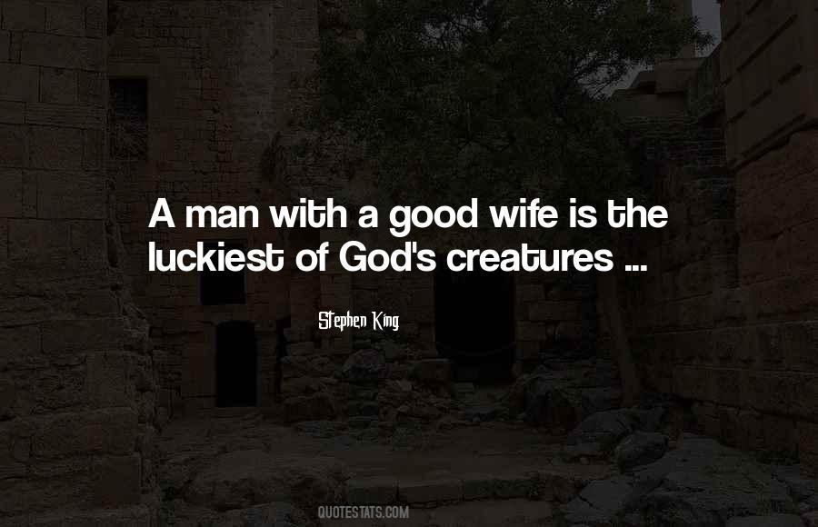 Quotes About Having A Good Wife #107699