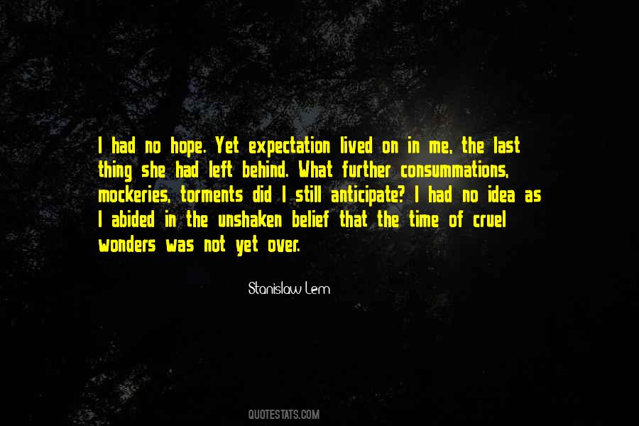 Quotes About No Time Left #1439490