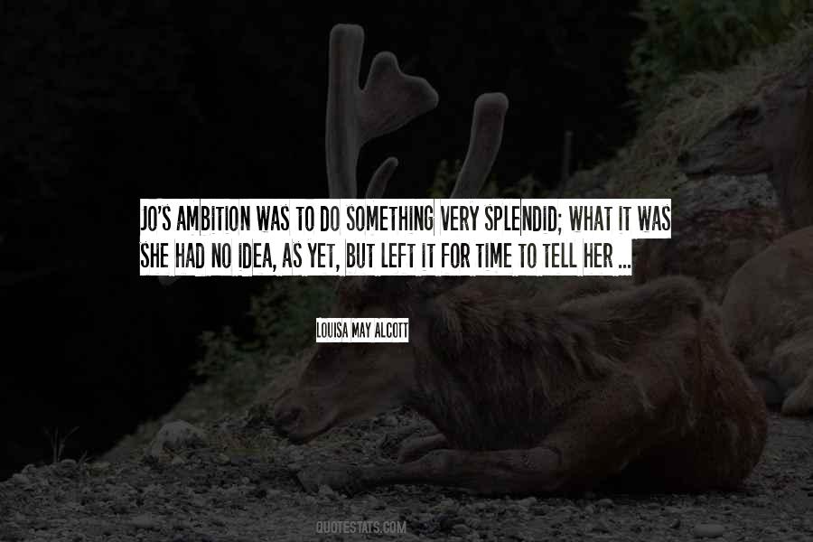 Quotes About No Time Left #952963