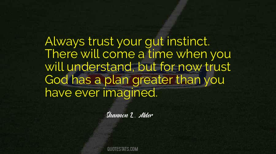 Quotes About Instinct Trust #134675