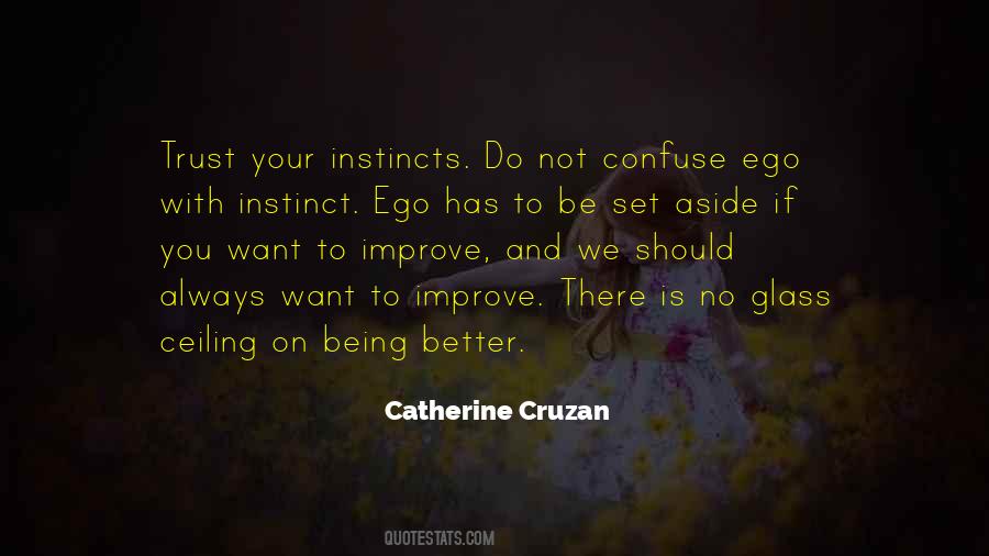 Quotes About Instinct Trust #1459551