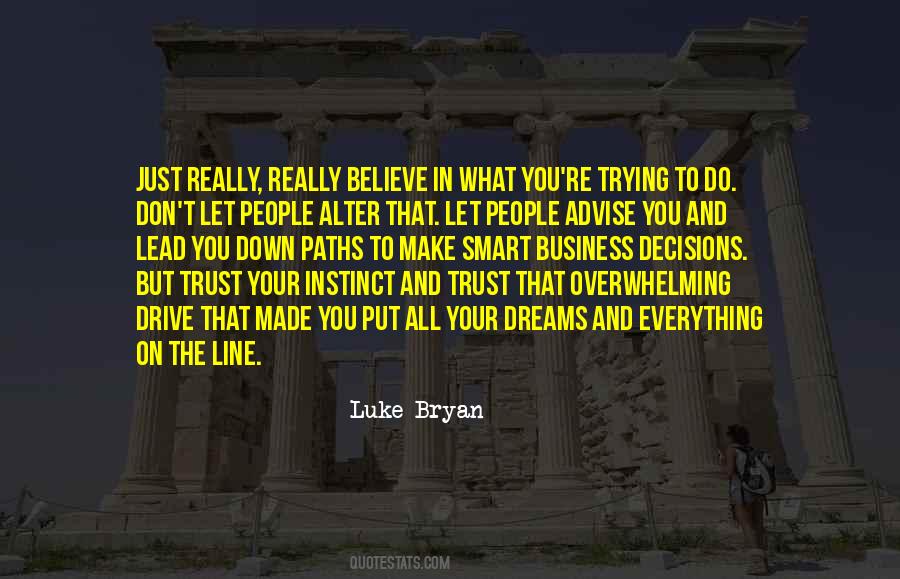 Quotes About Instinct Trust #1665247