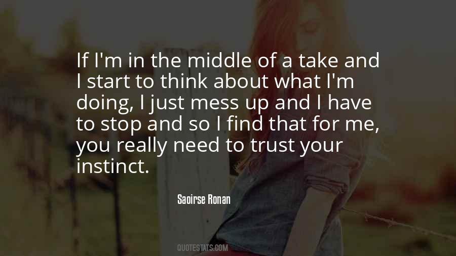 Quotes About Instinct Trust #678076