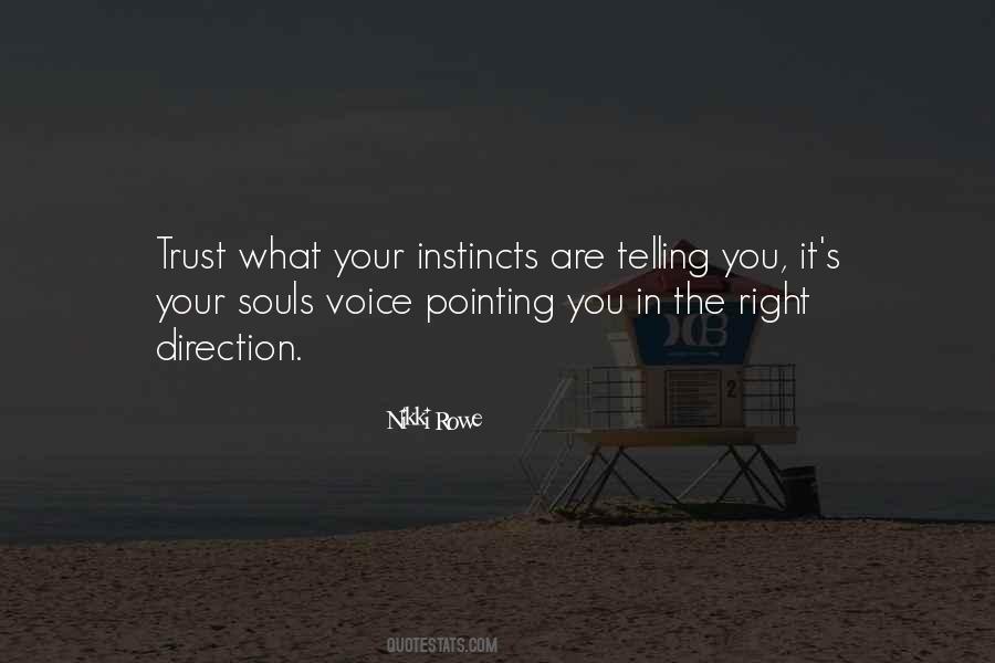 Quotes About Instinct Trust #713146