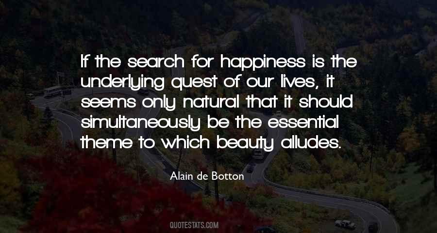 Search For Happiness Quotes #253081