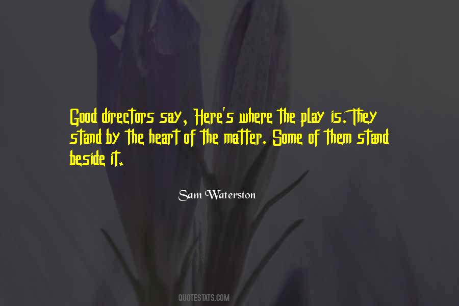 Heart Of The Matter Quotes #250103