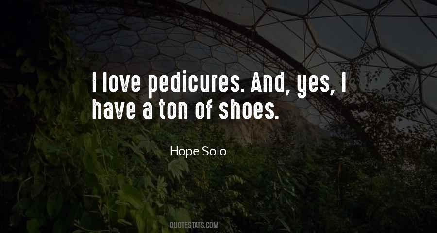 Quotes About Pedicures #196829