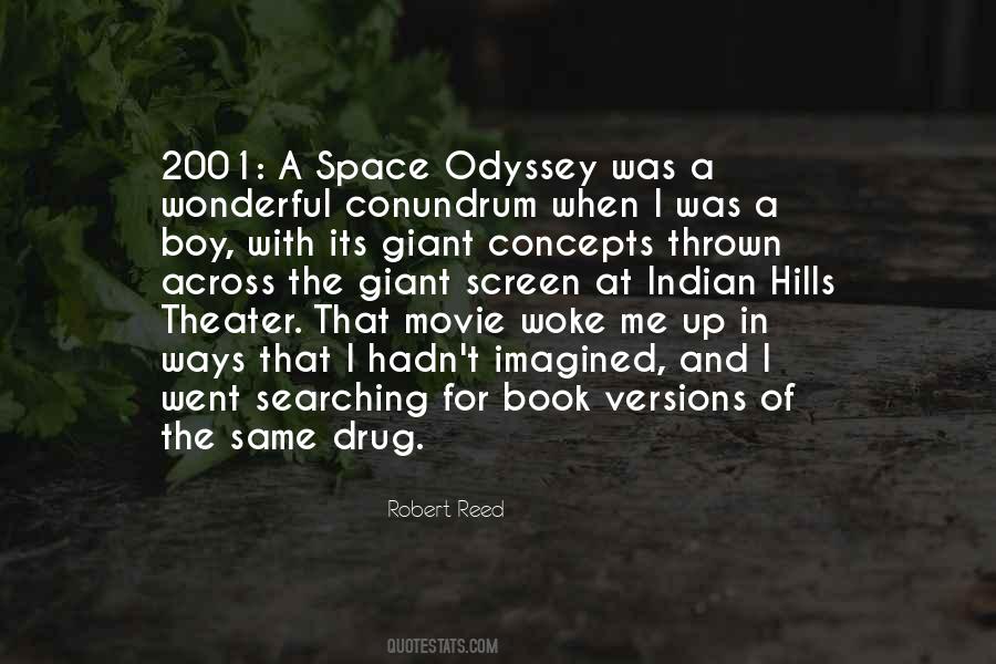 Space Odyssey Quotes #1324987