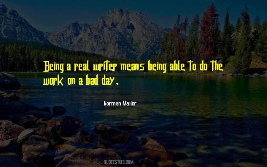 Quotes About Having A Bad Day At Work #319117