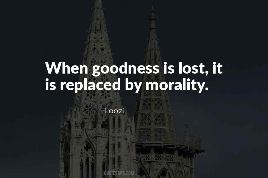 Quotes About Goodness #1559444