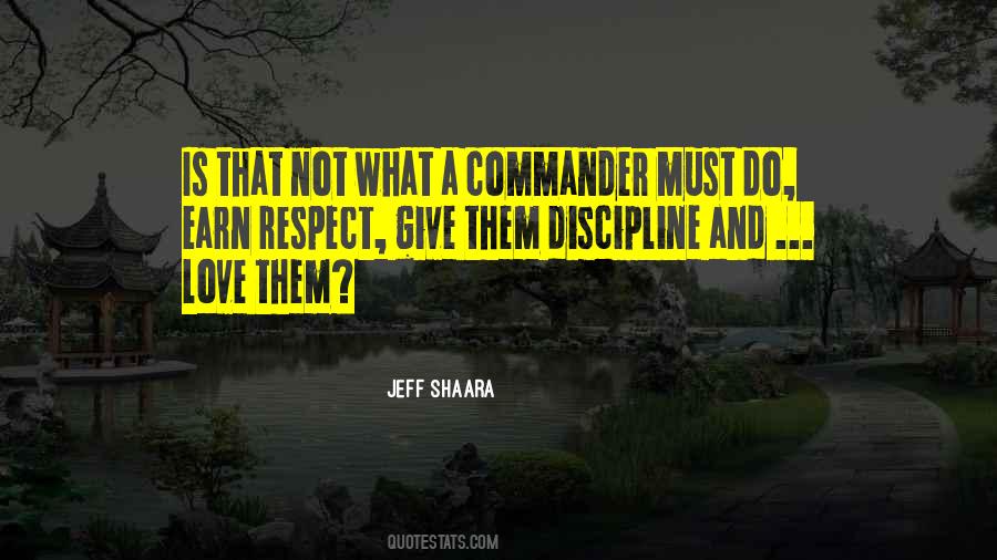 Quotes About Discipline And Respect #1401024