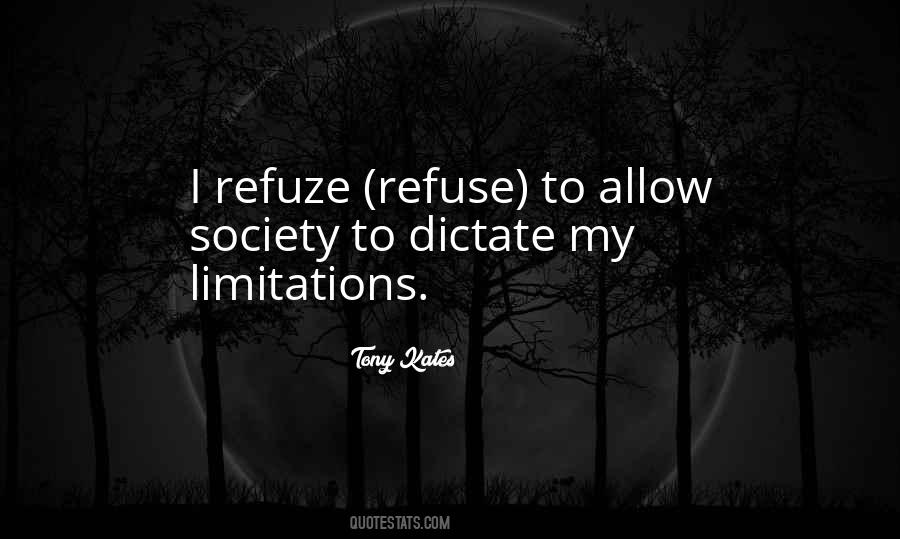 Quotes About Self Limitations #917468