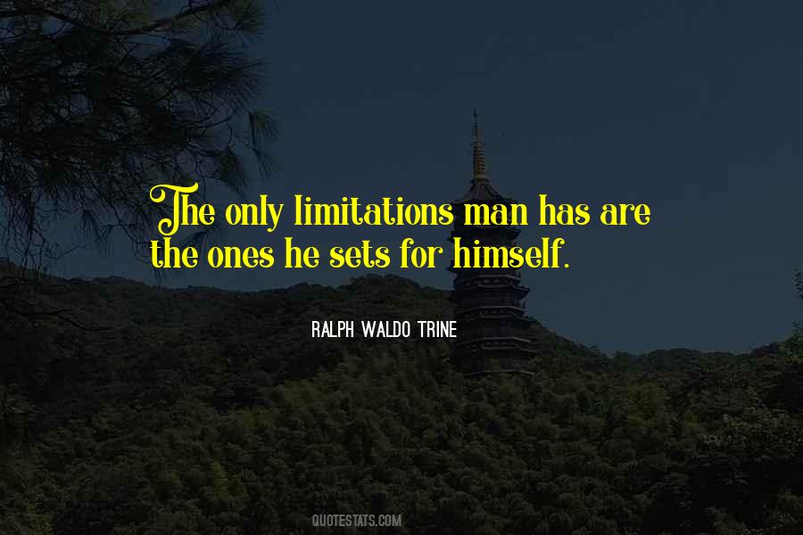 Quotes About Self Limitations #927119