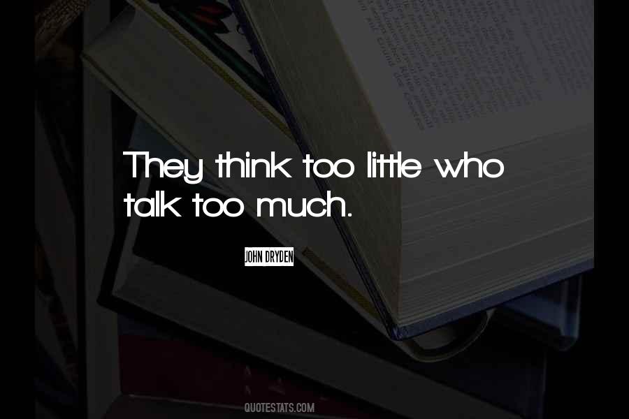 Quotes About Too Much Thinking #320501