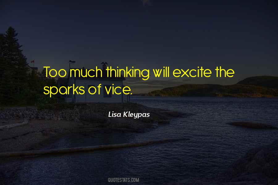 Quotes About Too Much Thinking #352402