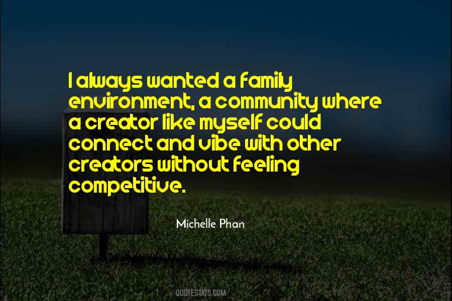 Quotes About Community And Environment #1753709