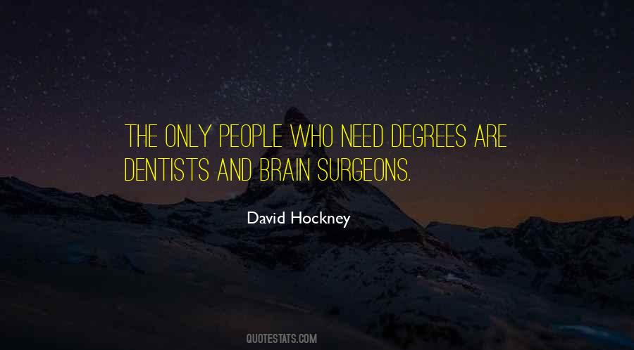 Quotes About Brain Surgeons #1863058