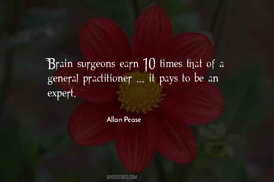 Quotes About Brain Surgeons #269847