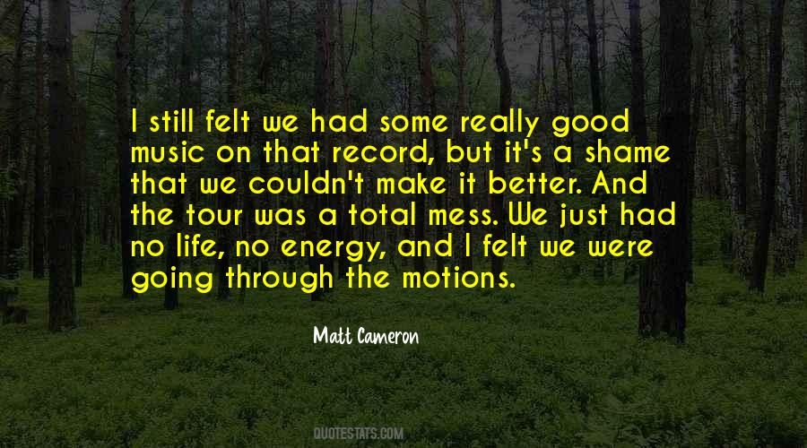 Quotes About A Better Life #42402 Quotes About A Better Life #42402