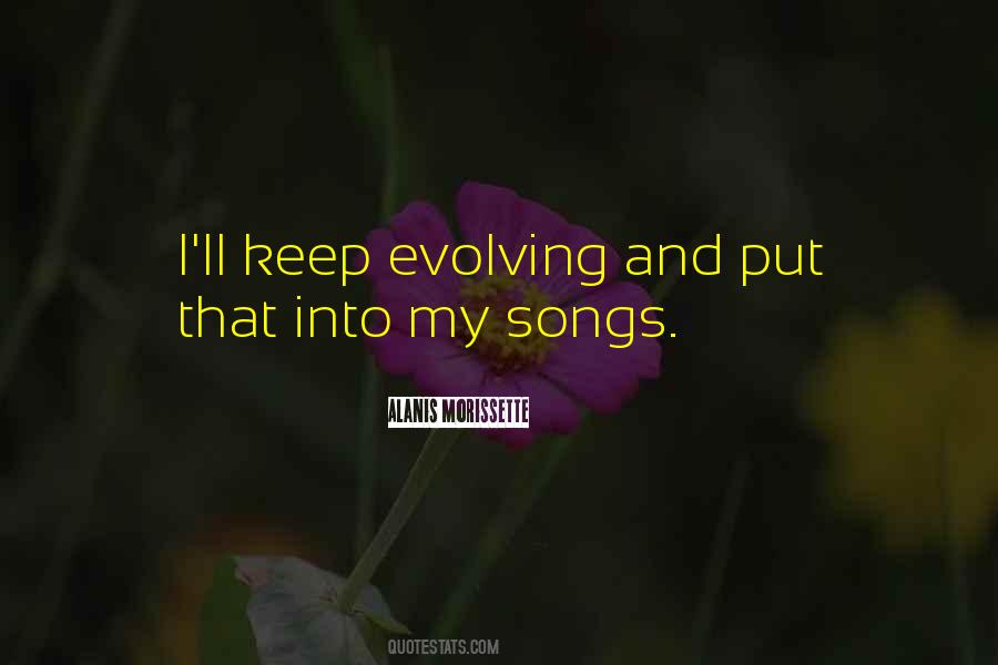 Keep Evolving Quotes #1321286