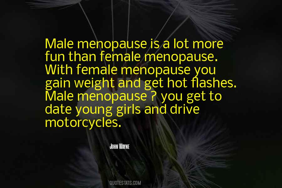 Quotes About Menopause #494301