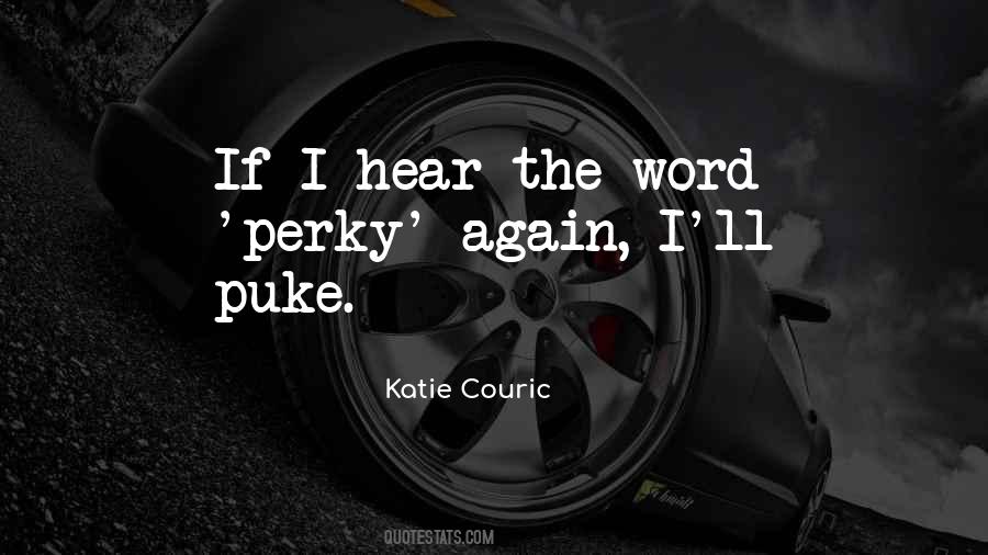 Quotes About Puke #941658