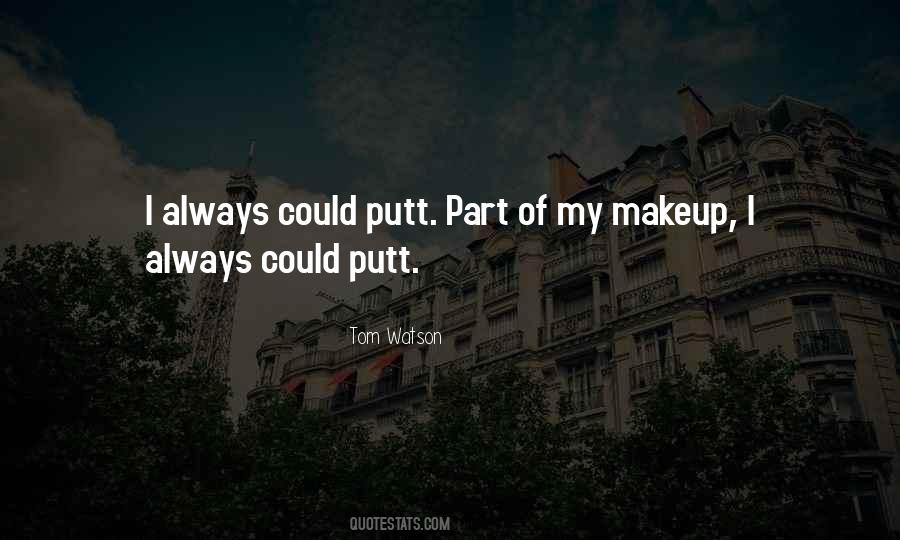 Quotes About Makeup #1217779