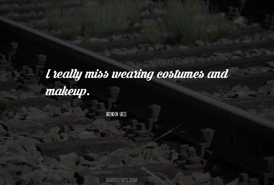 Quotes About Makeup #1231467