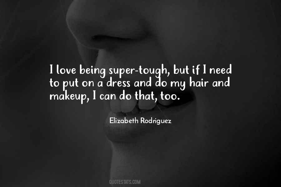 Quotes About Makeup #1309491