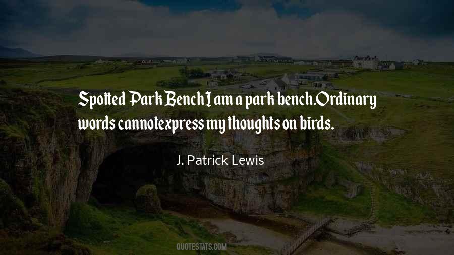 A Park Bench Quotes #332947
