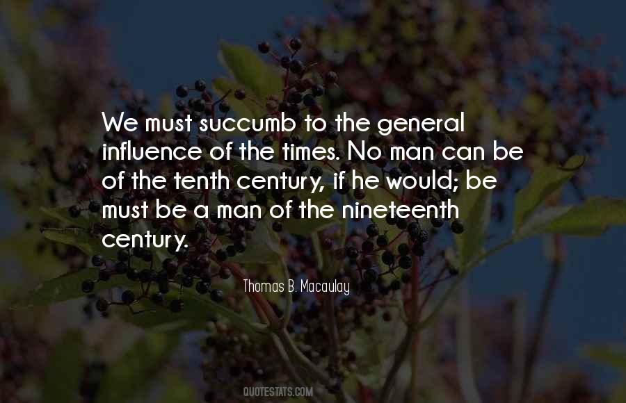 Quotes About The Nineteenth Century #1052624