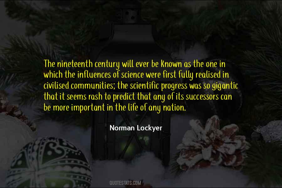 Quotes About The Nineteenth Century #716467
