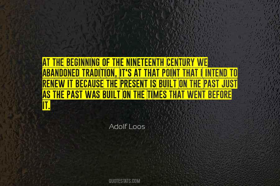 Quotes About The Nineteenth Century #889739
