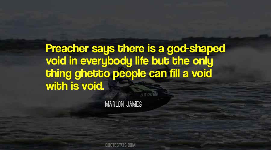 Quotes About A Void #1702497