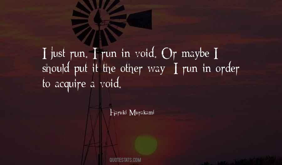 Quotes About A Void #432970