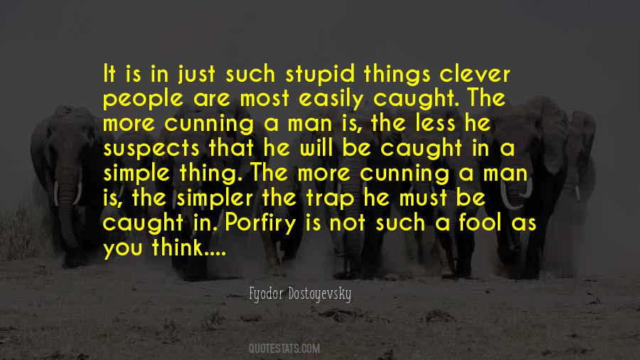 Cunning People Quotes #1493752