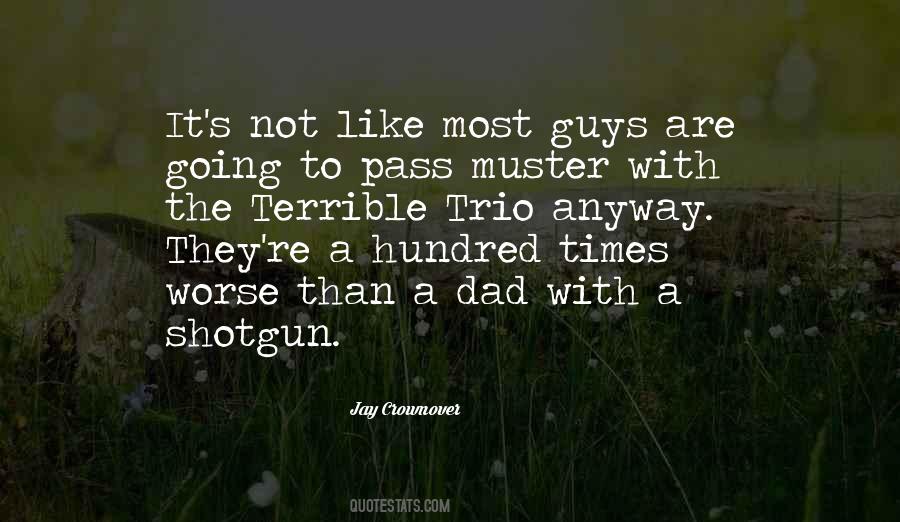 The Trio Quotes #264688