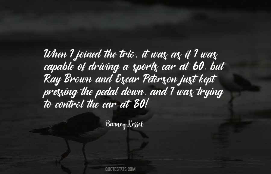 The Trio Quotes #312304