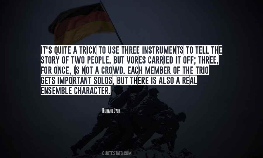 The Trio Quotes #350892