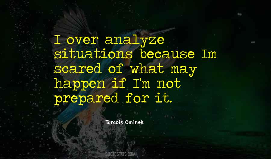 Quotes About Analyzing Things #205458
