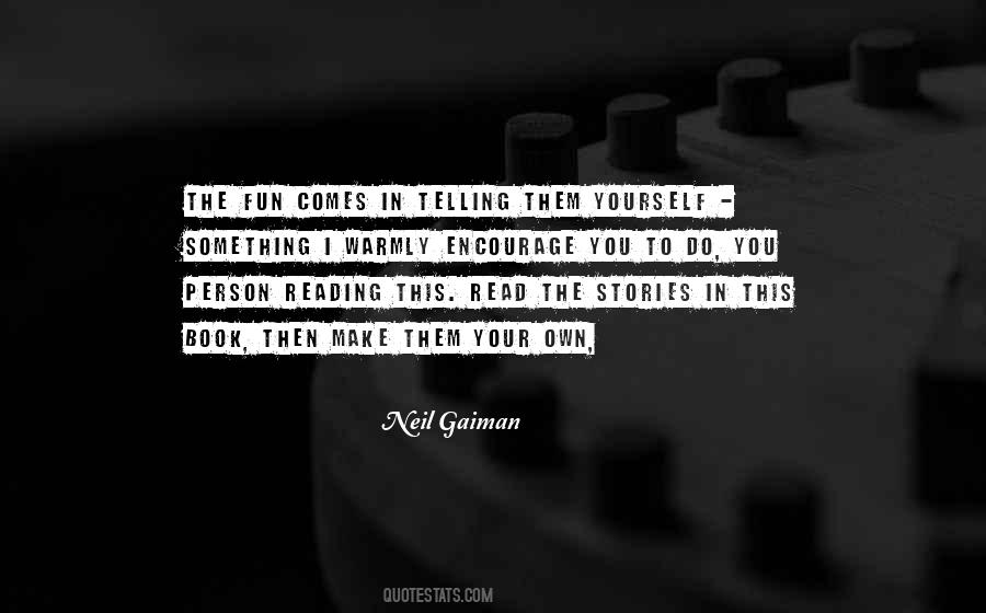 Encourage Yourself Quotes #1591658